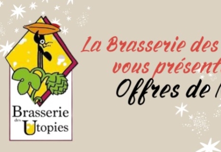 La Brasserie des Utopies présente ses offres de Noël !!